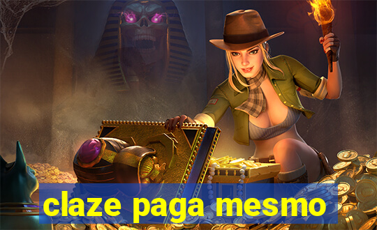 claze paga mesmo